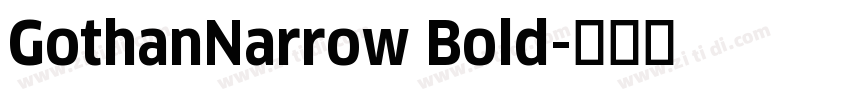 GothanNarrow Bold字体转换